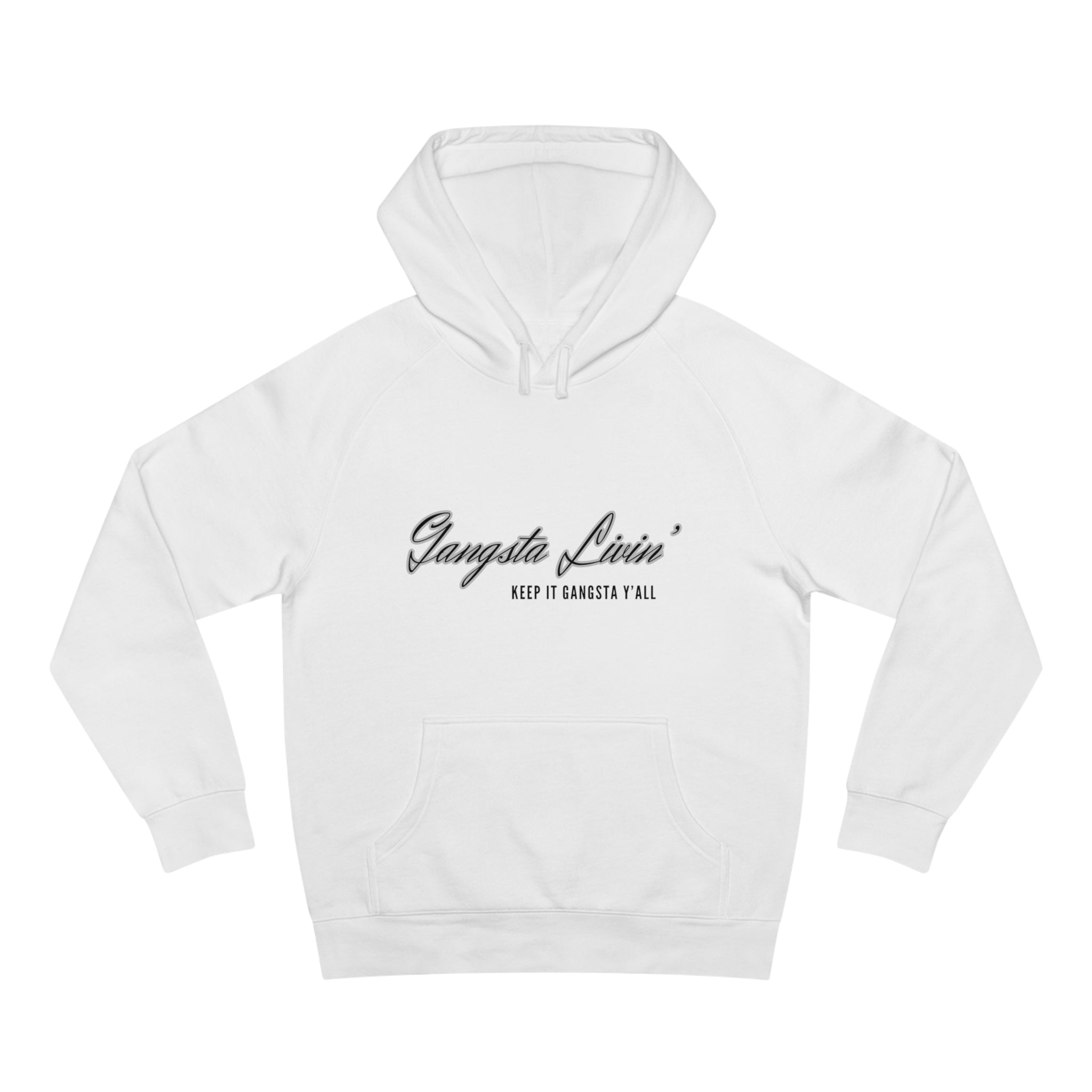 KEEP IT GANGSTA Y'ALL HOODIE