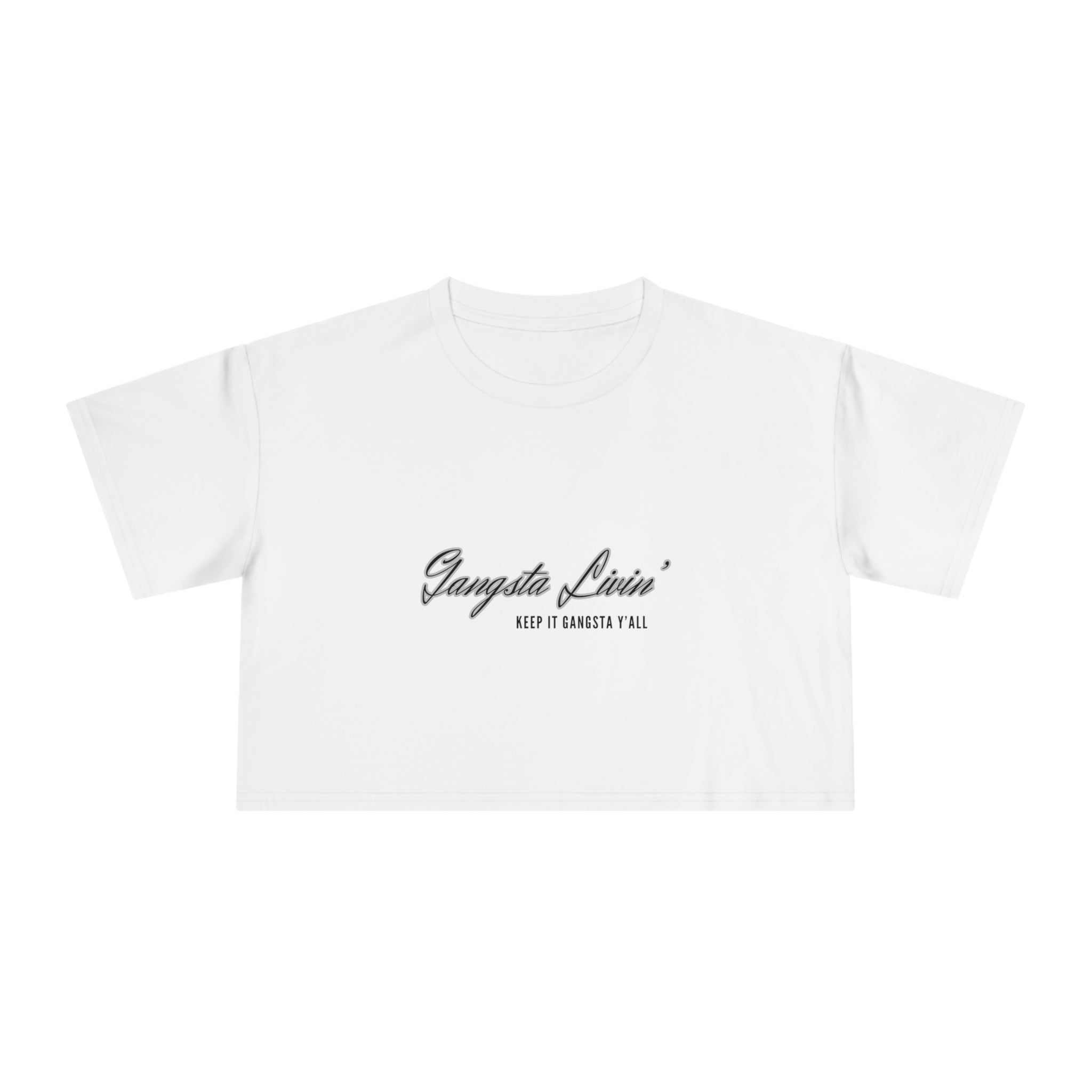 KEEP IT GANGSTA Y'ALL WOMEN'S CROP