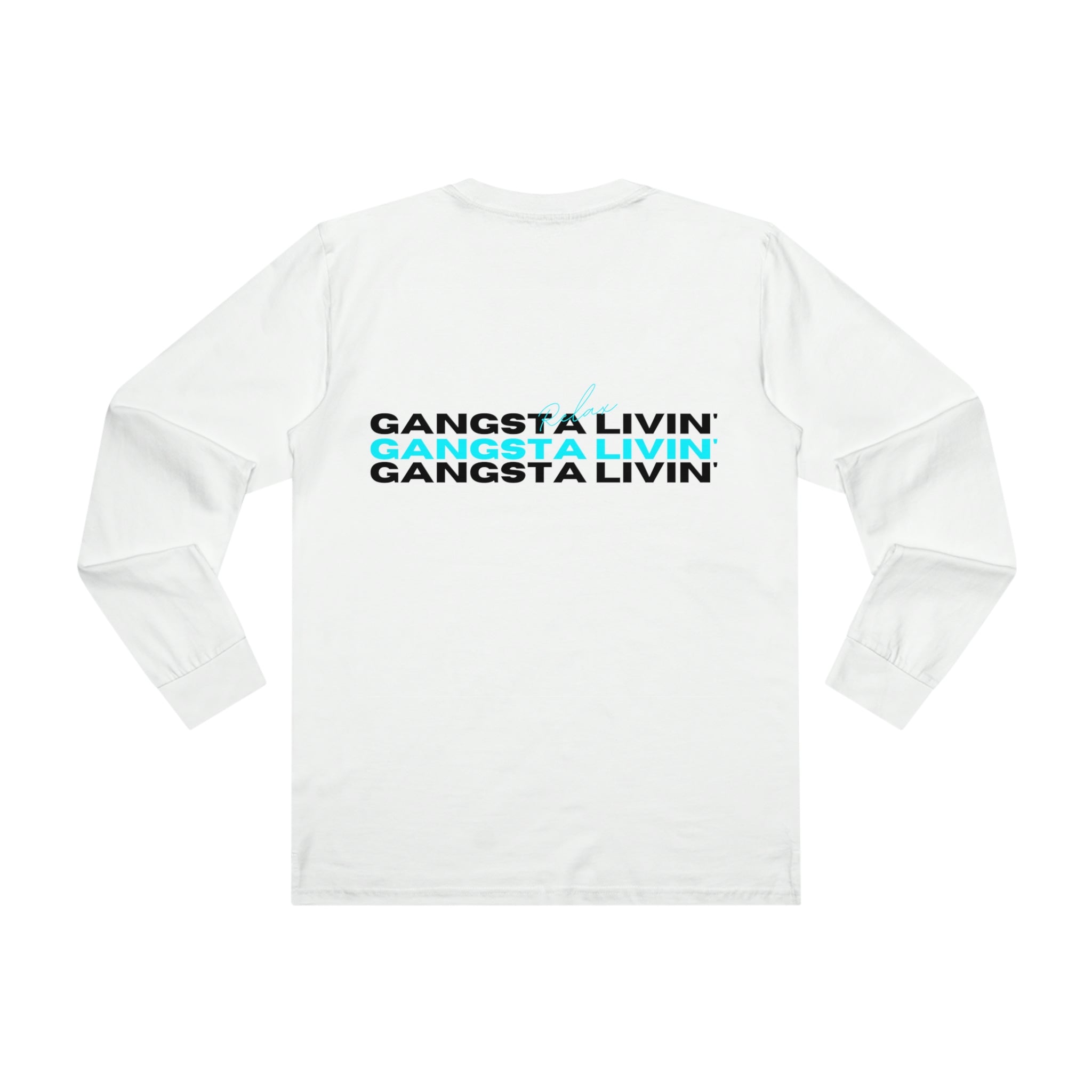 GANGSTA LIVIN' III LONGSLEEVE