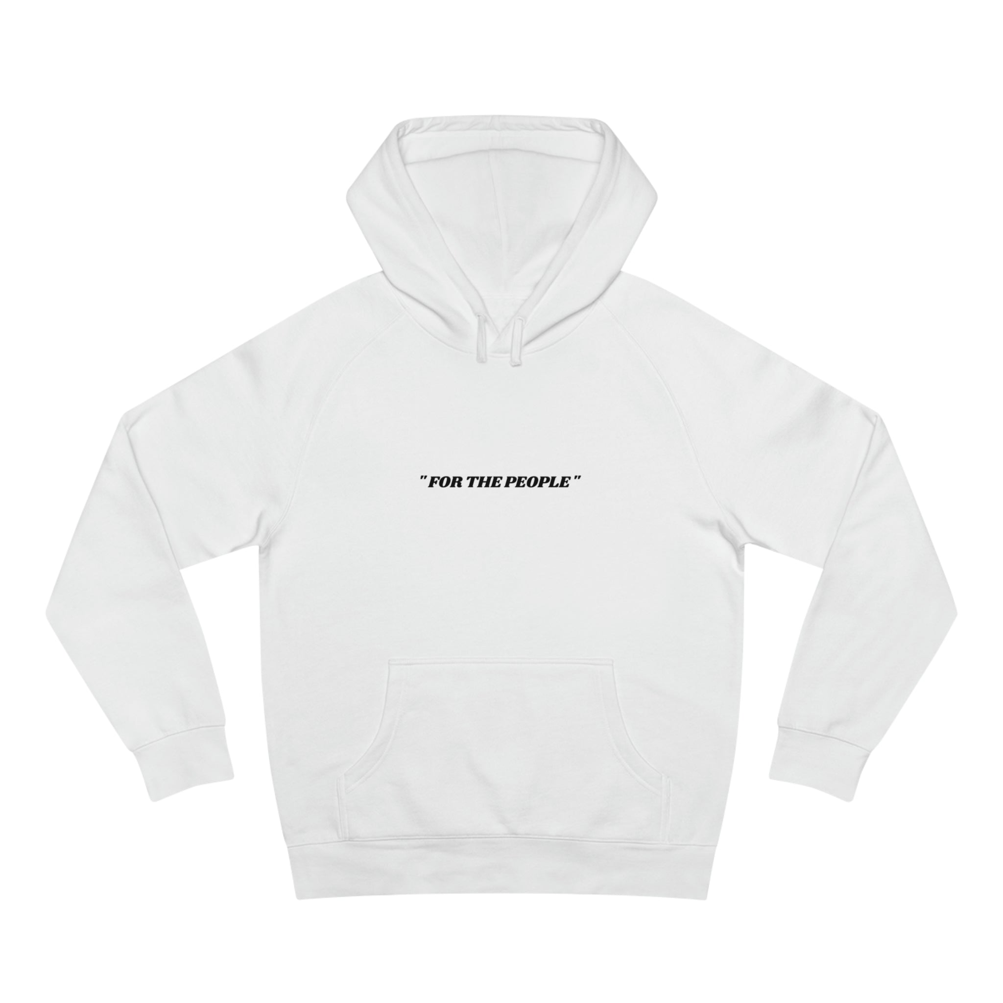 FOR THE PEOPLE HOODIE